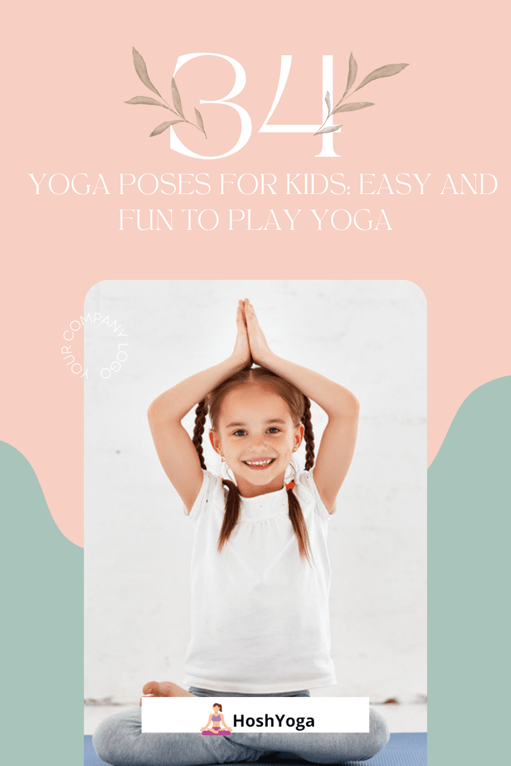 34 Best Yoga Poses for Kids: Easy and Fun to Play Yoga - Hosh Yoga